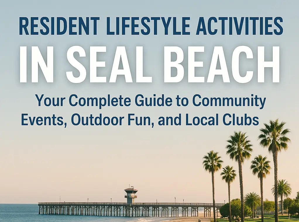 Resident lifestyle activities in Seal Beach, featuring a scenic pier, palm trees, and a coastal backdrop, highlighting community events and outdoor fun.